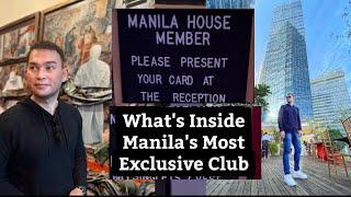 Manila House Private Members Club : ULTRA EXCLUSIVE Club in Manila