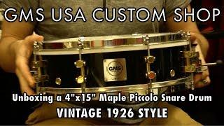 GMS USA Custom Shop 4"x15" Piccolo Snare Drum Unboxing - with Dylan Wissing