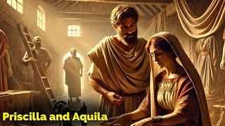 Priscilla and Aquila | Bible Story