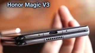 Honor Magic V3 5G - First Look, Specification!