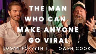 The Man Who Can Make Anyone Go Viral: Logan Forsyth