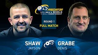 SHAW vs GRABE ▸ 2024 WPA PREDATOR WORLD CHAMPIONSHIP MEN'S 10-BALL