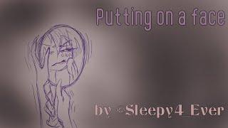 SleepySheepy Putting on a Face dub