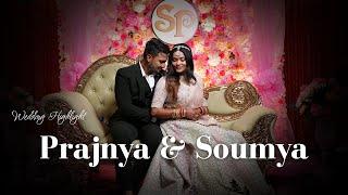 Prajnya & Soumya | Wedding Highlight | The Last Frame