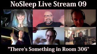 The NoSleep Podcast Live - "There's Something in Room 306"