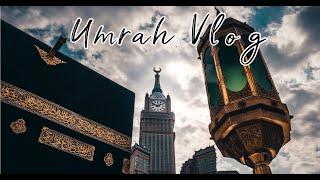 Umrah Vlog  Our best trip yet!!