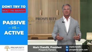 Prosperity Perspective | Passive vs Active Investing