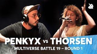 PENKYX vs THORSEN | Multiverse Beatbox Battle 2019 | 1st Round