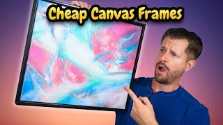 Cheap Way To Frame Canvas Artworks