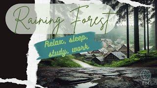 1-hour Raining Forest Sound for Sleep Study Work Relax | Rain Cricket River Bird #relaxing #music