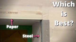 Steel vs Paper Corner Bead!!!