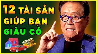 12 Tài Sản Giúp Bạn Giàu Có - Bí Quyết Làm Giàu Hiệu Quả