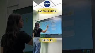 Transform Learning with LAB SIMULATION on Ekin AI Interactive Panels!