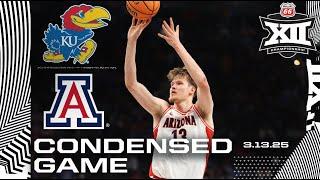 Kansas vs. Arizona Condensed Game | 2025 Phillips 66 Big 12 Men's Basketball Championship