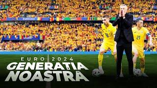 Euro 2024: Generația Noastră | DOCUMENTAR We Love Sport & Digisport