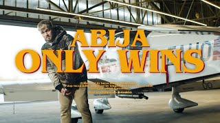 ABIJA - ONLY WINS (Prod. by Abija)