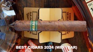 The Best Cigars Of 2024 (Mid-Year)