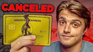 Why I Canceled The Amex Gold (And YOU Should Too)