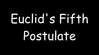 Euclid's Fifth Postulate