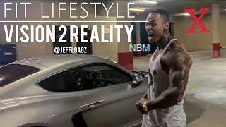 Fit Lifestyle: From Vision 2 Reality