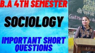 SOCIOLOGY (4TH SEM) || IMPORTANT SHORT QUESTIONS || #punjabuniversity #rightguidance