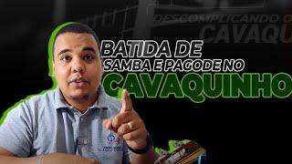 BATIDA de SAMBA E PAGODE para iniciantes Cavaquinho - Claudio capacle