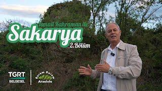 Buram Buram Anadolu | Sakarya - 2.Bölüm