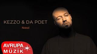 Kezzo & Da Poet - Nasıl (Official Audio)