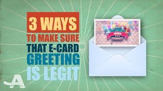 How to Make Sure That e-Card is Safe