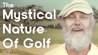 Ram Dass on the Mystical Nature of Golf – Here and Now Podcast Ep. 267