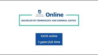 Study a Bachelor of Criminology and Criminal Justice at UniSA Online