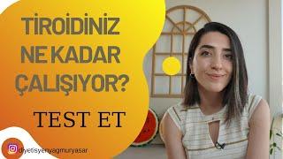 TİROİDİNİZ NE KADAR ÇALIŞIYOR | TEST ET | DİYETİSYEN YAĞMUR YAŞAR UĞUR