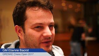 GM Etienne Bacrot | Interview after round 2 of the GRENKE Chess Open 2017