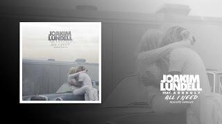 Joakim Lundell ft. Arrhult - All I Need (Acoustic version)