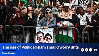 The rise of Political Islam should worry Brits | @DaisyCousensOfficial