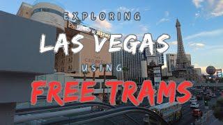 Exploring Vegas using Free Trams