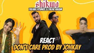 Don't Care - Talhah Yunus & Talha Anjum Reaction | hi Dude Reaction #7