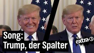 Song für Donald Trump: Gespaltenes Land | extra 3 | NDR