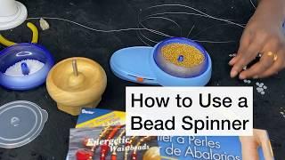 How To | Use a Bead Spinner {DETAILED}