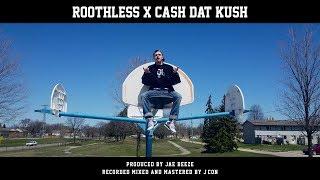 Roothless x Cash Dat Kush - Jordan (Prod. By Jae Beeze)