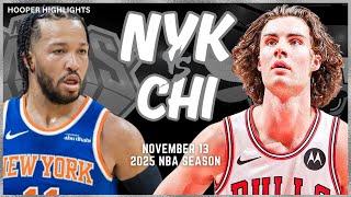 New York Knicks vs Chicago Bulls Full Game Highlights | Nov 13 | 2025 NBA Season