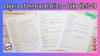 Layers of Interpreting the Same Passage of Scripture - Luke 17:11-19