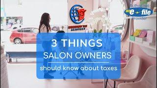 3 Things Salon Owners need to know about Taxes