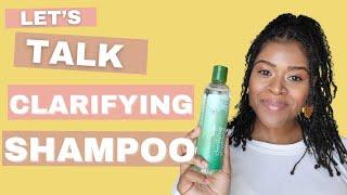 CLARIFYING SHAMPOO | Everything You Need to Know 