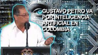 Gustavo Petro muestra su visión de la inteligencia artificial en Colombia