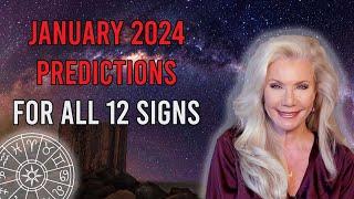 January 2024 Predictions for All 12 Signs