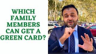 Green Card for Family Members of US Citizens & LPRs