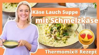  Die CREMIGSTE Käse-Lauch-Suppe mit Hackfleisch  | Thermomix® Rezept