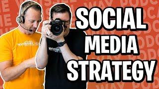 Creating a Social Media Strategy | The Whissel Way Podcast