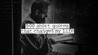 I've Read 50,000 Quotes and Picked The Top 500 Of Them